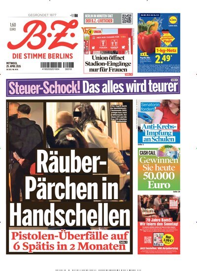 Titelbild der Ausgabe 99/2026 von B.Z.. Diese Zeitschrift und viele weitere Zeitungsabos als Abo oder epaper bei United Kiosk online kaufen.