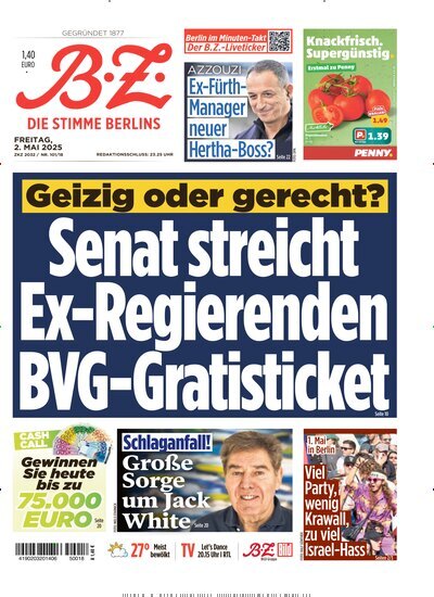 Titelbild der Ausgabe 100/2025 von B.Z.. Diese Zeitschrift und viele weitere Zeitungsabos als Abo oder epaper bei United Kiosk online kaufen.