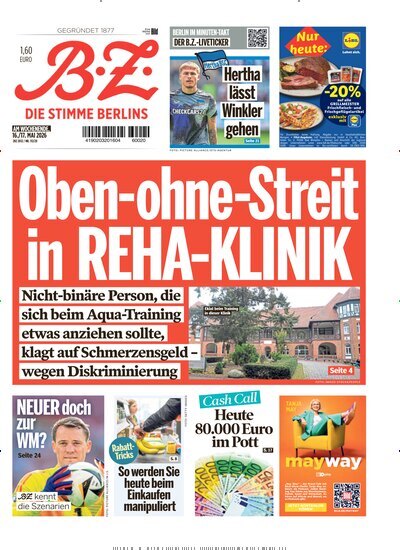 Titelbild der Ausgabe 112/2026 von B.Z.. Diese Zeitschrift und viele weitere Zeitungsabos als Abo oder epaper bei United Kiosk online kaufen.
