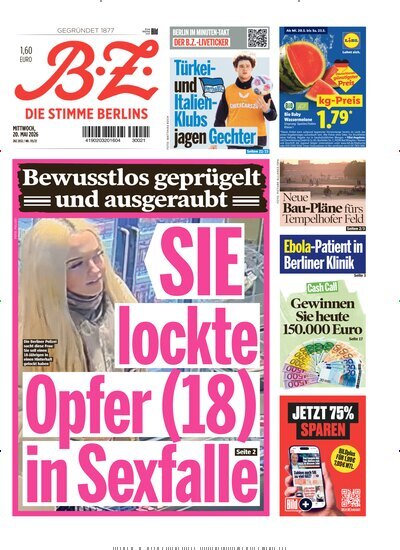 Titelbild der Ausgabe 115/2026 von B.Z.. Diese Zeitschrift und viele weitere Zeitungsabos als Abo oder epaper bei United Kiosk online kaufen.