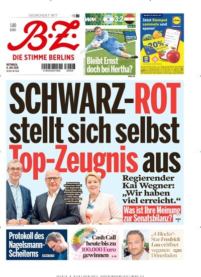 Titelbild der Ausgabe 156/2026 von B.Z.. Diese Zeitschrift und viele weitere Zeitungsabos als Abo oder epaper bei United Kiosk online kaufen.