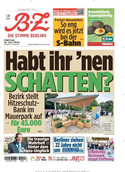 Titelbild der Ausgabe 163/2025 von B.Z.. Diese Zeitschrift und viele weitere Zeitungsabos als Abo oder epaper bei United Kiosk online kaufen.