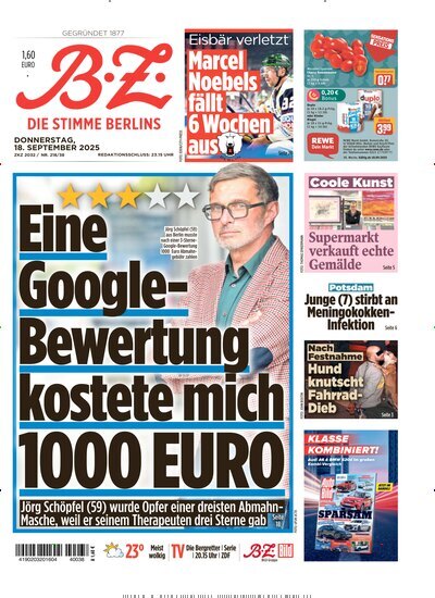 Titelbild der Ausgabe 216/2025 von B.Z.. Diese Zeitschrift und viele weitere Zeitungsabos als Abo oder epaper bei United Kiosk online kaufen.