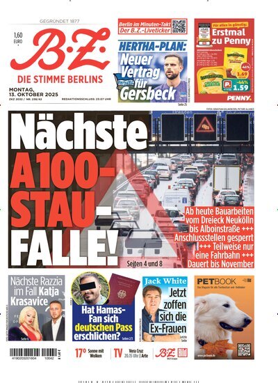 Titelbild der Ausgabe 236/2025 von B.Z.. Diese Zeitschrift und viele weitere Zeitungsabos als Abo oder epaper bei United Kiosk online kaufen.