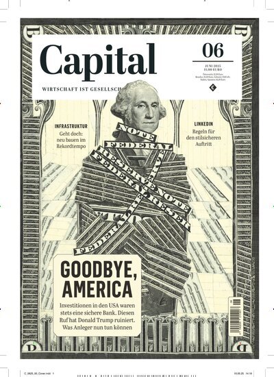 Titelbild der Ausgabe 6/2025 von Capital. Diese Zeitschrift und viele weitere Wirtschaftsmagazine und Politikmagazine als Abo oder epaper bei United Kiosk online kaufen.