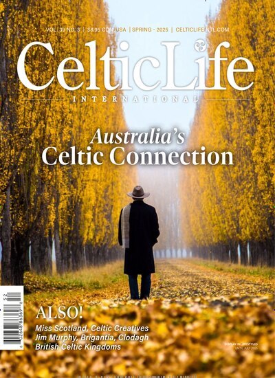 Titelbild der Ausgabe 2/2025 von Celtic Life International. Diese Zeitschrift und viele weitere Reisemagazine, Freizeitmagazine und Wissensmagazine als Abo oder epaper bei United Kiosk online kaufen.