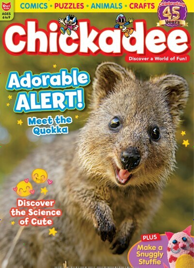 Titelbild der Ausgabe 5/2024 von Chickadee. Diese Zeitschrift und viele weitere Jugendzeitschriften und Kinderzeitschriften als Abo oder epaper bei United Kiosk online kaufen.