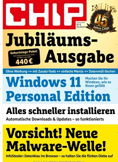 Titelbild der Ausgabe 10/2023 von Chip. Diese Zeitschrift und viele weitere Computerzeitschriften, Tabletmagazine und Smartphonemagazine als Abo oder epaper bei United Kiosk online kaufen.