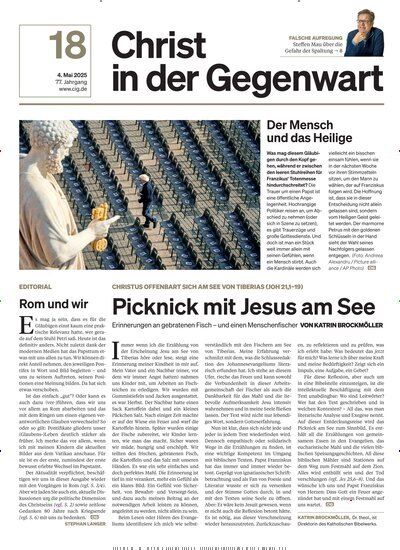 Titelbild der Ausgabe 18/2025 von Christ in der Gegenwart. Diese Zeitschrift und viele weitere Kunstmagazine und Kulturmagazine als Abo oder epaper bei United Kiosk online kaufen.