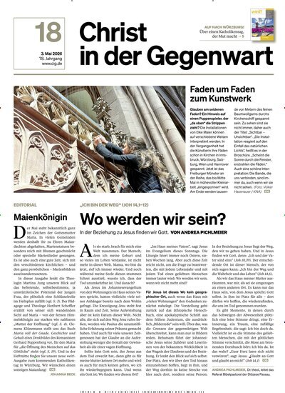 Titelbild der Ausgabe 18/2026 von Christ in der Gegenwart. Diese Zeitschrift und viele weitere Kunstmagazine und Kulturmagazine als Abo oder epaper bei United Kiosk online kaufen.