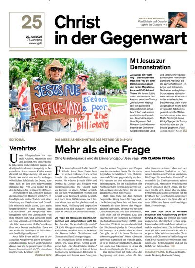 Titelbild der Ausgabe 25/2025 von Christ in der Gegenwart. Diese Zeitschrift und viele weitere Kunstmagazine und Kulturmagazine als Abo oder epaper bei United Kiosk online kaufen.