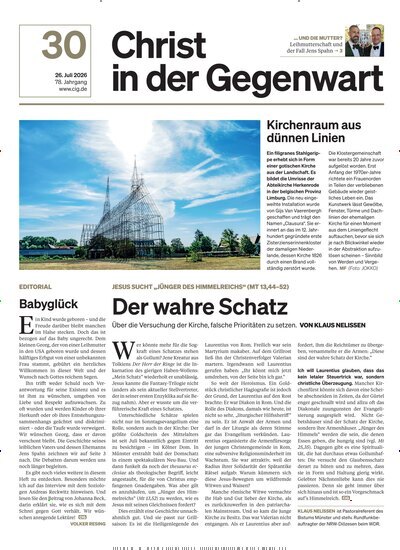 Titelbild der Ausgabe 30/2026 von Christ in der Gegenwart. Diese Zeitschrift und viele weitere Kunstmagazine und Kulturmagazine als Abo oder epaper bei United Kiosk online kaufen.