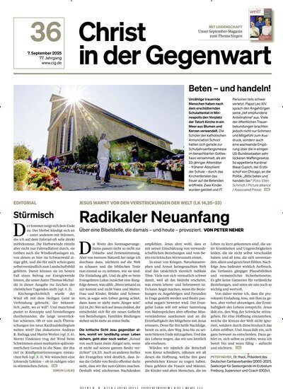 Titelbild der Ausgabe 36/2025 von Christ in der Gegenwart. Diese Zeitschrift und viele weitere Kunstmagazine und Kulturmagazine als Abo oder epaper bei United Kiosk online kaufen.