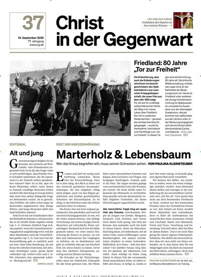Titelbild der Ausgabe 37/2025 von Christ in der Gegenwart. Diese Zeitschrift und viele weitere Kunstmagazine und Kulturmagazine als Abo oder epaper bei United Kiosk online kaufen.