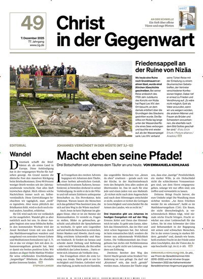Titelbild der Ausgabe 49/2025 von Christ in der Gegenwart. Diese Zeitschrift und viele weitere Kunstmagazine und Kulturmagazine als Abo oder epaper bei United Kiosk online kaufen.