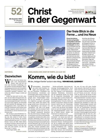 Titelbild der Ausgabe 52/2025 von Christ in der Gegenwart. Diese Zeitschrift und viele weitere Kunstmagazine und Kulturmagazine als Abo oder epaper bei United Kiosk online kaufen.