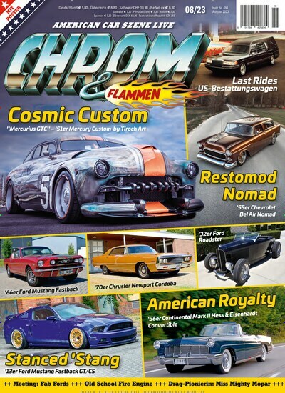 Titelbild der Ausgabe 8/2023 von Chrom & Flammen. Diese Zeitschrift und viele weitere Automagazine und Motorradzeitschriften als Abo oder epaper bei United Kiosk online kaufen.