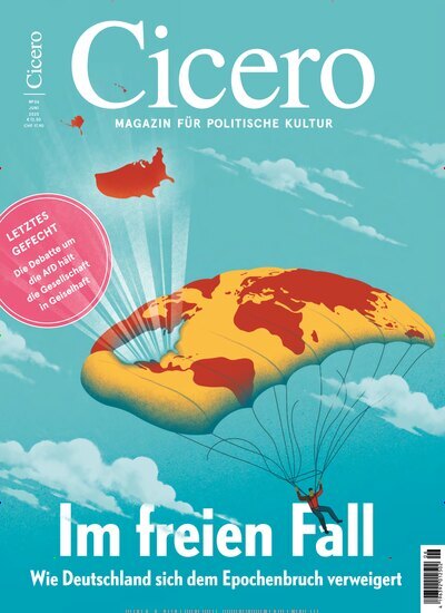 Titelbild der Ausgabe 6/2025 von Cicero. Diese Zeitschrift und viele weitere Wirtschaftsmagazine und Politikmagazine als Abo oder epaper bei United Kiosk online kaufen.