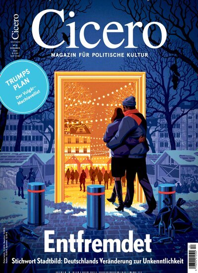 Titelbild der Ausgabe 12/2025 von Cicero. Diese Zeitschrift und viele weitere Wirtschaftsmagazine und Politikmagazine als Abo oder epaper bei United Kiosk online kaufen.