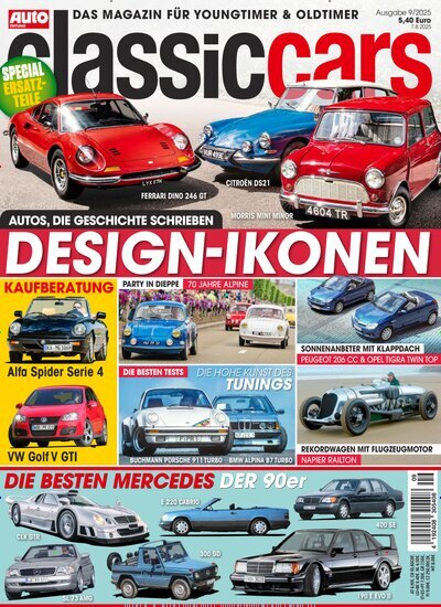 Titelbild der Ausgabe 9/2025 von classic cars. Diese Zeitschrift und viele weitere Automagazine und Motorradzeitschriften als Abo oder epaper bei United Kiosk online kaufen.