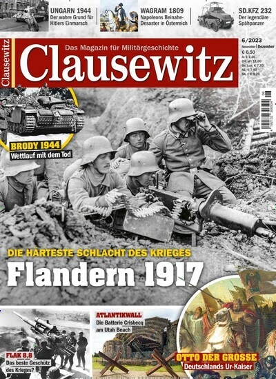 Titelbild der Ausgabe 6/2023 von Clausewitz. Diese Zeitschrift und viele weitere Reisemagazine, Freizeitmagazine und Wissensmagazine als Abo oder epaper bei United Kiosk online kaufen.