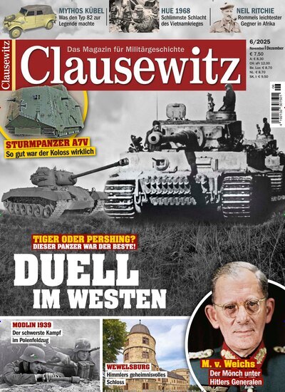Titelbild der Ausgabe 6/2025 von Clausewitz. Diese Zeitschrift und viele weitere Reisemagazine, Freizeitmagazine und Wissensmagazine als Abo oder epaper bei United Kiosk online kaufen.