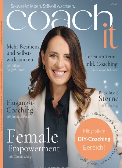 Titelbild der Ausgabe 2/2025 von coach it. Diese Zeitschrift und viele weitere Frauenzeitschriften als Abo oder epaper bei United Kiosk online kaufen.