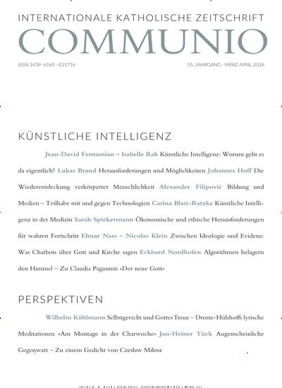 Titelbild der Ausgabe 2/2026 von Communio - Internationale katholische Zeitschrift. Diese Zeitschrift und viele weitere Kunstmagazine und Kulturmagazine als Abo oder epaper bei United Kiosk online kaufen.
