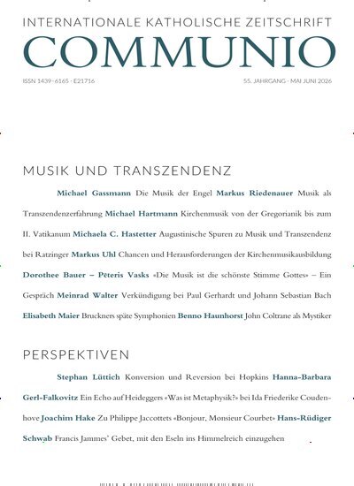 Titelbild der Ausgabe 3/2026 von Communio - Internationale katholische Zeitschrift. Diese Zeitschrift und viele weitere Kunstmagazine und Kulturmagazine als Abo oder epaper bei United Kiosk online kaufen.