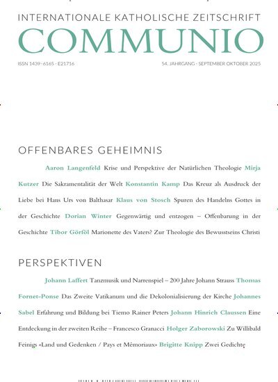 Titelbild der Ausgabe 5/2025 von Communio - Internationale katholische Zeitschrift. Diese Zeitschrift und viele weitere Kunstmagazine und Kulturmagazine als Abo oder epaper bei United Kiosk online kaufen.