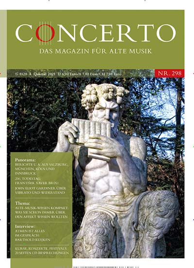 Titelbild der Ausgabe 4/2021 von Concerto Magazin. Diese Zeitschrift und viele weitere Kunstmagazine und Kulturmagazine als Abo oder epaper bei United Kiosk online kaufen.