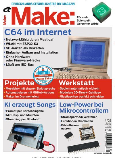 Titelbild der Ausgabe 4/2026 von ct Make. Diese Zeitschrift und viele weitere Computerzeitschriften, Tabletmagazine und Smartphonemagazine als Abo oder epaper bei United Kiosk online kaufen.