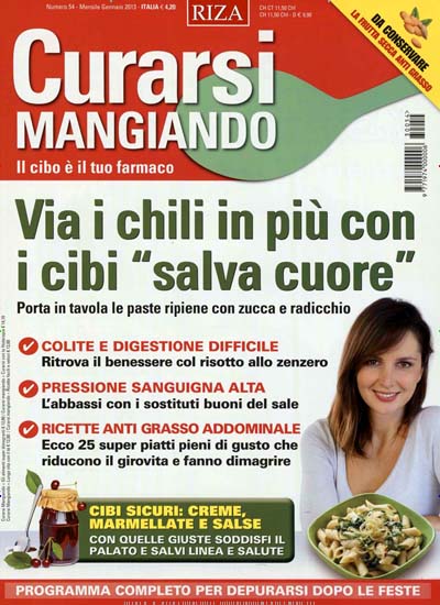 Titelbild der Ausgabe 54/2013 von Curarsi Mangiando. Diese Zeitschrift und viele weitere Lifestylemagazine und Peoplemagazine als Abo oder epaper bei United Kiosk online kaufen.