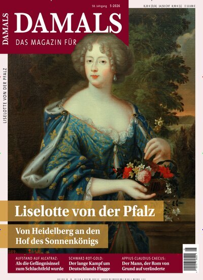 Titelbild der Ausgabe 5/2026 von Damals. Diese Zeitschrift und viele weitere Reisemagazine, Freizeitmagazine und Wissensmagazine als Abo oder epaper bei United Kiosk online kaufen.
