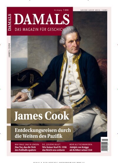 Titelbild der Ausgabe 7/2026 von Damals. Diese Zeitschrift und viele weitere Reisemagazine, Freizeitmagazine und Wissensmagazine als Abo oder epaper bei United Kiosk online kaufen.
