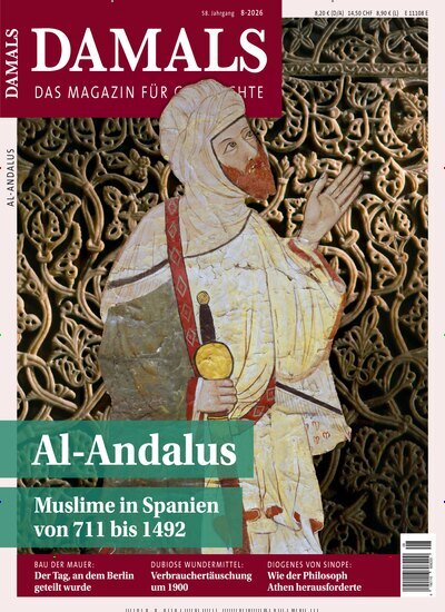 Titelbild der Ausgabe 8/2026 von Damals. Diese Zeitschrift und viele weitere Reisemagazine, Freizeitmagazine und Wissensmagazine als Abo oder epaper bei United Kiosk online kaufen.