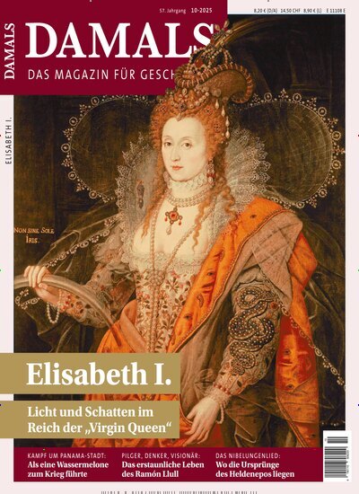 Titelbild der Ausgabe 10/2025 von Damals. Diese Zeitschrift und viele weitere Reisemagazine, Freizeitmagazine und Wissensmagazine als Abo oder epaper bei United Kiosk online kaufen.