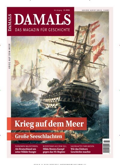Titelbild der Ausgabe 11/2026 von Damals. Diese Zeitschrift und viele weitere Reisemagazine, Freizeitmagazine und Wissensmagazine als Abo oder epaper bei United Kiosk online kaufen.