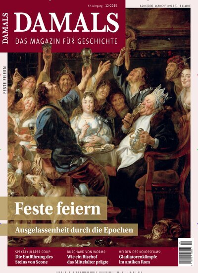 Titelbild der Ausgabe 12/2025 von Damals. Diese Zeitschrift und viele weitere Reisemagazine, Freizeitmagazine und Wissensmagazine als Abo oder epaper bei United Kiosk online kaufen.