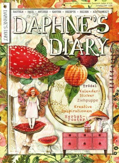 Titelbild der Ausgabe 7/2022 von Daphnes Diary. Diese Zeitschrift und viele weitere Gartenzeitschriften und Wohnzeitschriften als Abo oder epaper bei United Kiosk online kaufen.