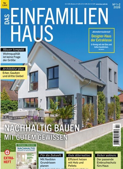 Titelbild der Ausgabe 2/2026 von Das Einfamilienhaus. Diese Zeitschrift und viele weitere Gartenzeitschriften und Wohnzeitschriften als Abo oder epaper bei United Kiosk online kaufen.