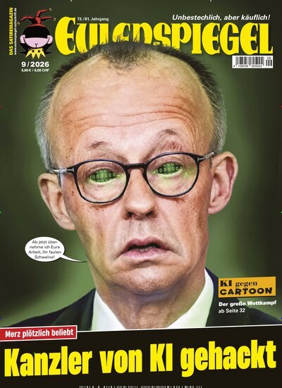 Titelbild der Ausgabe 9/2026 von Das Satiremagazin EULENSPIEGEL. Diese Zeitschrift und viele weitere Lifestylemagazine und Peoplemagazine als Abo oder epaper bei United Kiosk online kaufen.