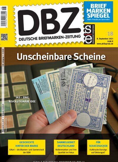 Titelbild der Ausgabe 18/2025 von DBZ Deutsche Briefmarken-Zeitung. Diese Zeitschrift und viele weitere Reisemagazine, Freizeitmagazine und Wissensmagazine als Abo oder epaper bei United Kiosk online kaufen.