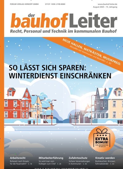 Titelbild der Ausgabe 6/2025 von der bauhofLeiter. Diese Zeitschrift und viele weitere Jurazeitschriften und Zeitschriften für Verwaltung als Abo oder epaper bei United Kiosk online kaufen.