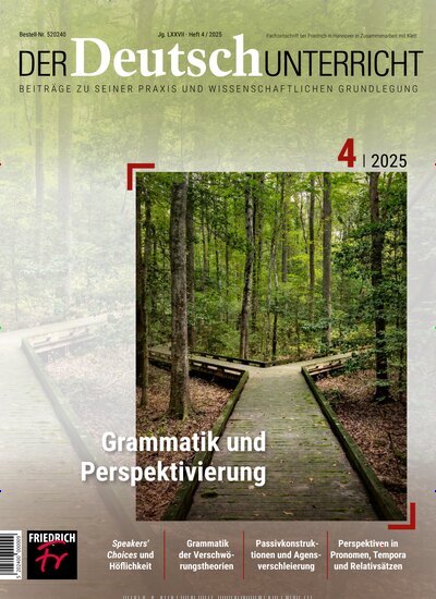 Titelbild der Ausgabe 4/2025 von Der Deutschunterricht. Diese Zeitschrift und viele weitere Zeitschriften für Pädagogik als Abo oder epaper bei United Kiosk online kaufen.