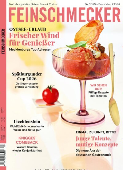 Titelbild der Ausgabe 7/2026 von Der Feinschmecker. Diese Zeitschrift und viele weitere Kochzeitschriften und Backzeitschriften als Abo oder epaper bei United Kiosk online kaufen.