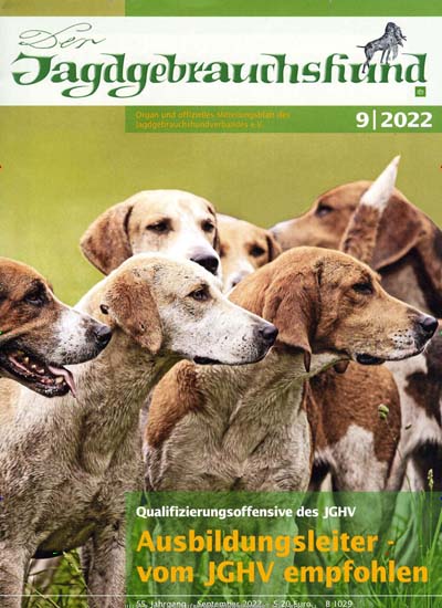 Titelbild der Ausgabe 9/2022 von Der Jagdgebrauchshund. Diese Zeitschrift und viele weitere Naturzeitschriften, Landwirtschaftszeitungen und Umweltmagazine als Abo oder epaper bei United Kiosk online kaufen.