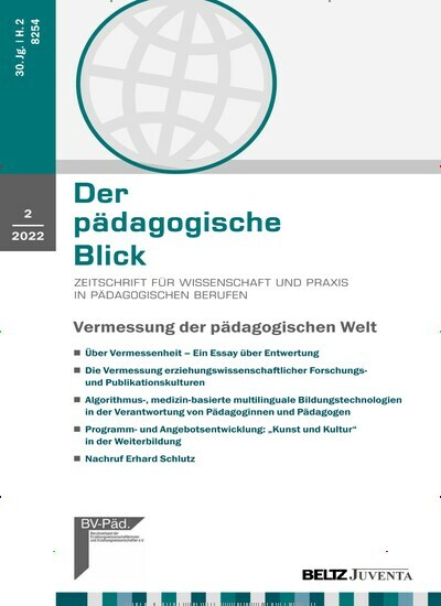 Titelbild der Ausgabe 2/2022 von Der pädagogische Blick. Diese Zeitschrift und viele weitere Zeitschriften für Pädagogik als Abo oder epaper bei United Kiosk online kaufen.