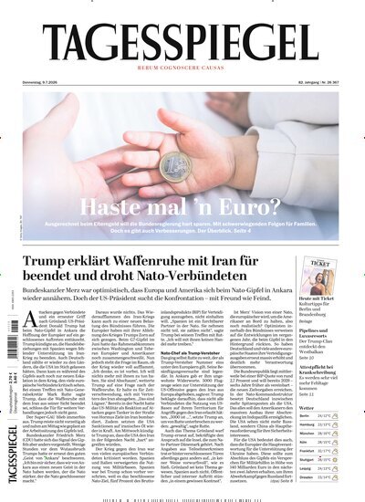 Titelbild der Ausgabe 183/2026 von Der Tagesspiegel. Diese Zeitschrift und viele weitere Zeitungsabos als Abo oder epaper bei United Kiosk online kaufen.