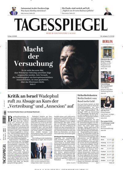 Titelbild der Ausgabe 205/2025 von Der Tagesspiegel. Diese Zeitschrift und viele weitere Zeitungsabos als Abo oder epaper bei United Kiosk online kaufen.